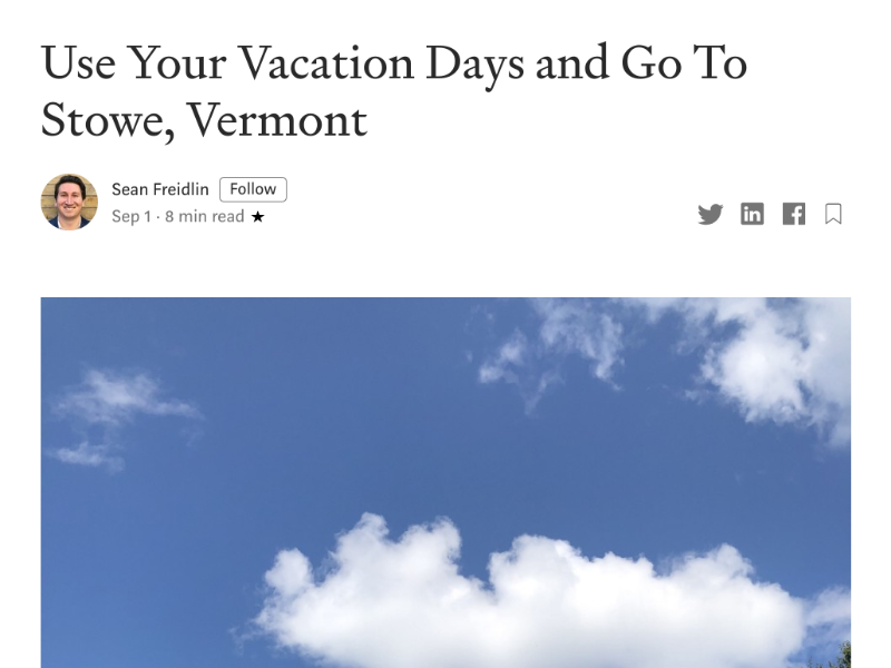 Screenshot of article. Text: Use Your Vacation Days and Go To Stowe Vt.