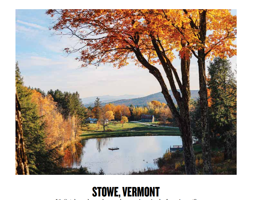 Boston Magazine: A Weekend Getaway Guide to Stowe, Vermont